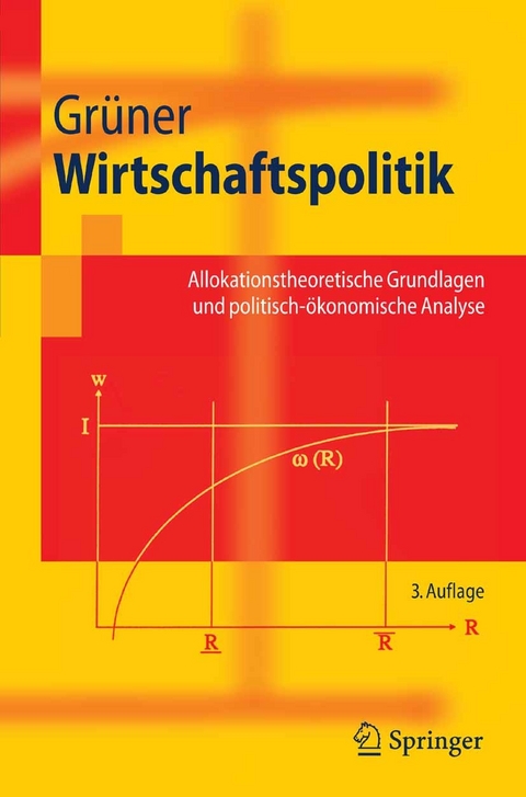 Wirtschaftspolitik -  Hans Peter Grüner