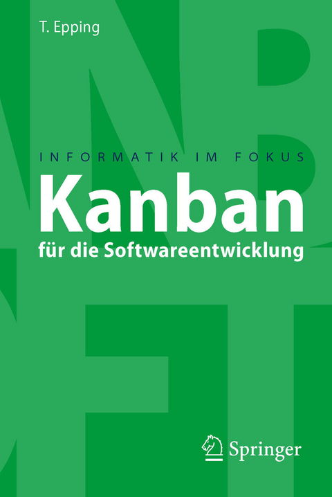 Kanban für die Softwareentwicklung -  Thomas Epping