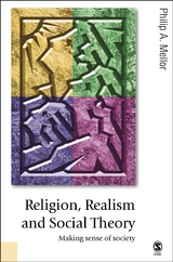 Religion, Realism and Social Theory - Philip A A Mellor