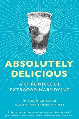 Absolutely Delicious - Alison Jean Lester