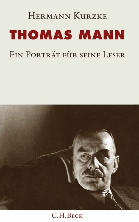 Thomas Mann - Hermann Kurzke