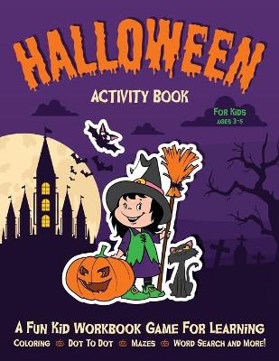 Halloween Activity Book for Kids Ages 3-5 - Halloween Go