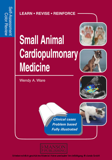 Small Animal Cardiopulmonary Medicine - Ames Wendy (Iowa State University  USA) Ware