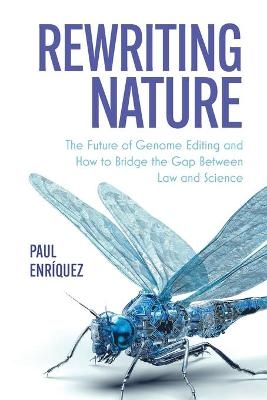 Rewriting Nature - Paul Enríquez