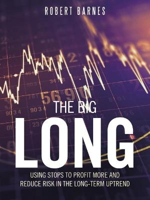 The Big Long - Robert Barnes