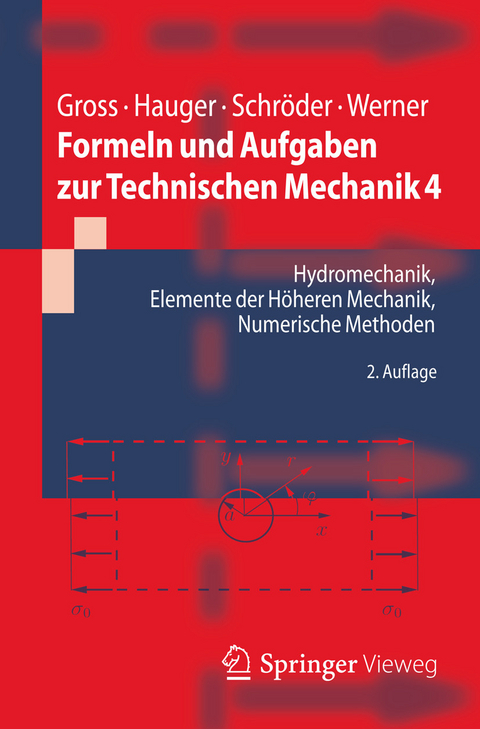 Formeln und Aufgaben zur Technischen Mechanik 4 -  Dietmar Gross,  Werner Hauger,  Jörg Schröder,  Ewald Werner