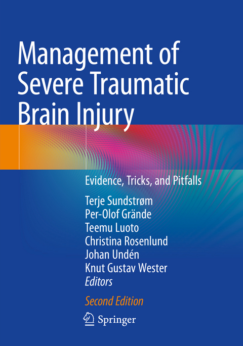 Management of Severe Traumatic Brain Injury - 