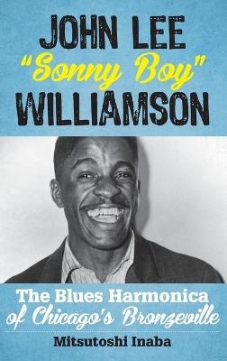 John Lee "Sonny Boy" Williamson - Mitsutoshi Inaba