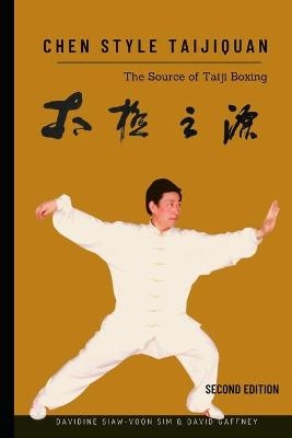 Chen Style Taijiquan - David Gaffney, Davidine Siaw-Voon Sim