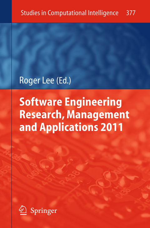 Software Engineering Research, Management and Applications 2011 - 