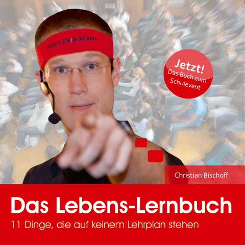 Das Lebens-Lernbuch - Christian Bischoff