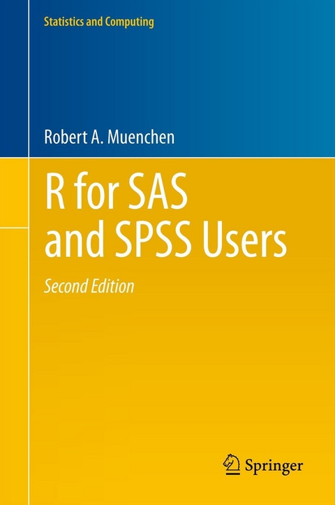 R for SAS and SPSS Users -  Robert A. Muenchen