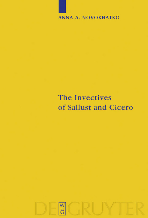 The Invectives of Sallust and Cicero - Anna Novokhatko