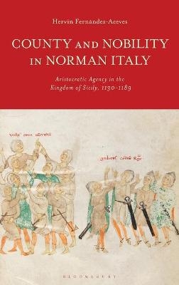 County and Nobility in Norman Italy - Hervin Fernández Aceves