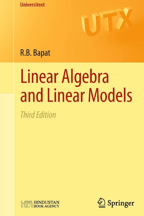 Linear Algebra and Linear Models -  Ravindra B. Bapat