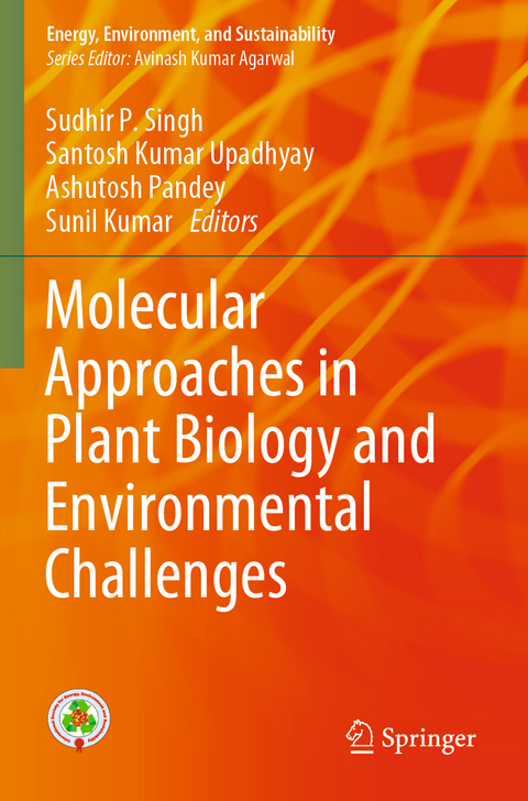 Molecular Approaches in Plant Biology and Environmental Challenges - 