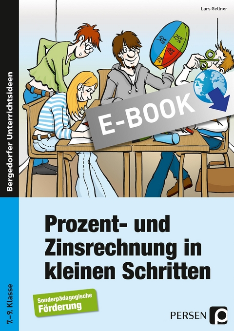 Prozent - und Zinsrechnung in kleinen Schritten - Lars Gellner