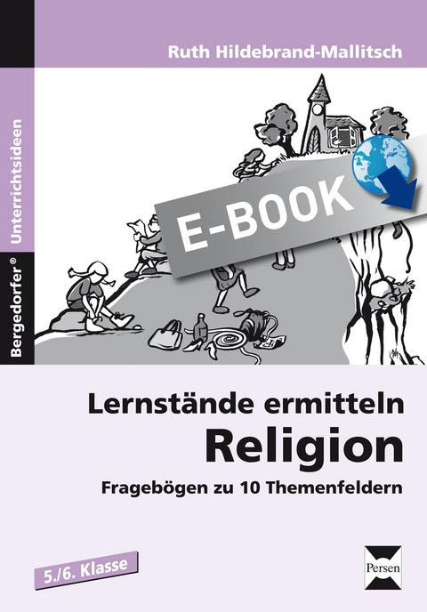 Lernstände ermitteln: Religion 5./6. Klasse - Ruth Hildebrand-Mallitsch