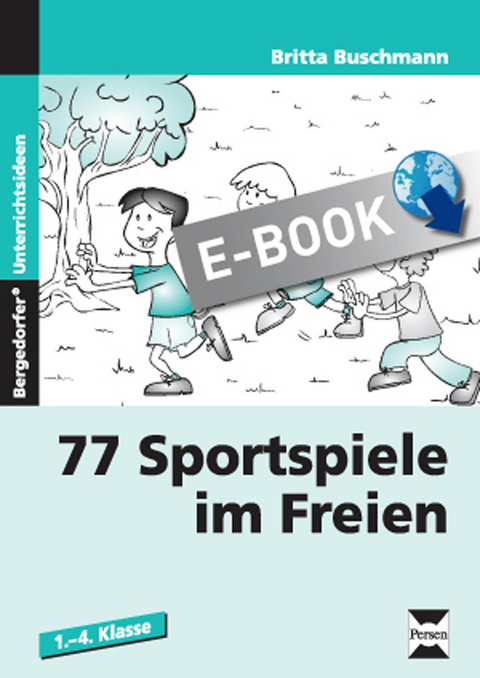 77 Sportspiele im Freien - Britta Buschmann