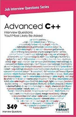 Advanced C++ Interview Questions You'll Most Likely Be Asked -  Vibrant Publishers