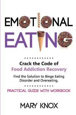 Emotional Eating - Mary Knox