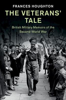 The Veterans' Tale - Frances Houghton