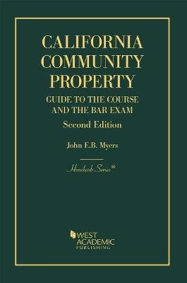 California Community Property - John E.B. Myers