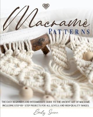 Macramè Patterns - Emily Senra