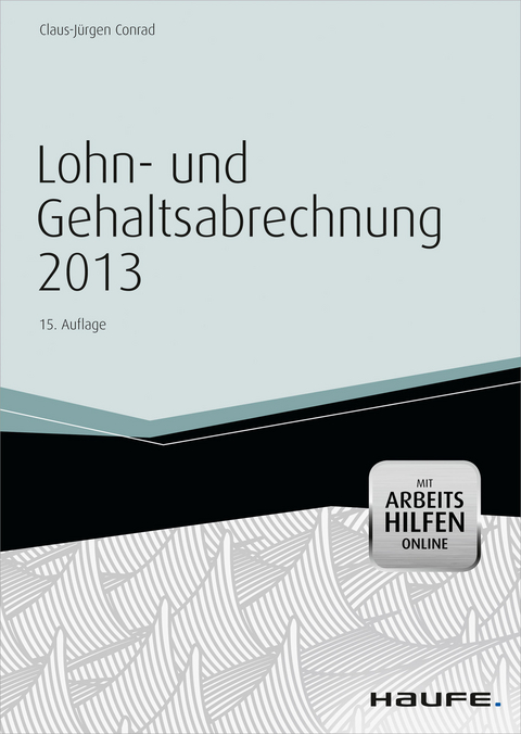 Lohn- und Gehaltsabrechnung 2012 -  Claus-Jürgen Conrad