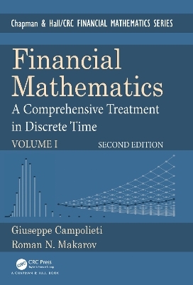 Financial Mathematics - Giuseppe Campolieti, Roman N. Makarov