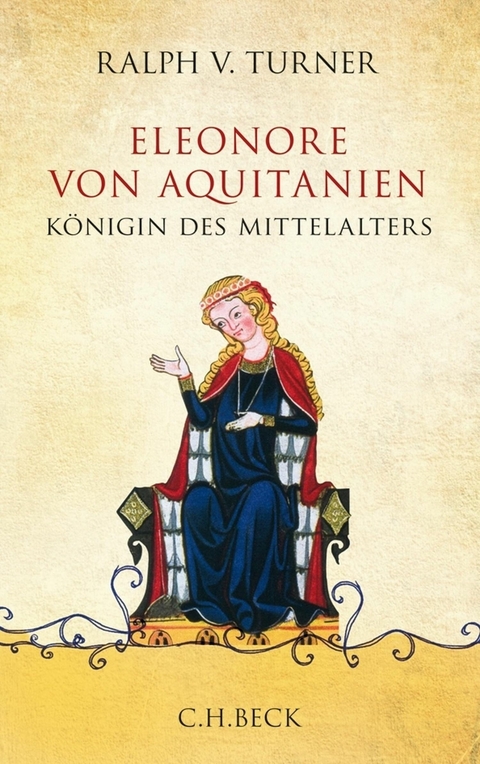 Eleonore von Aquitanien - Ralph V. Turner