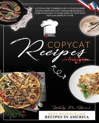 Copycat Recipes - Wendy Pey Barrel