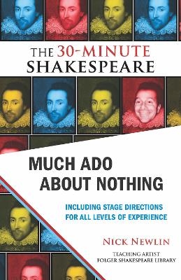 Much Ado About Nothing: The 30-Minute Shakespeare - William Shakespeare