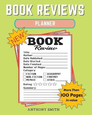 New !! Book Reviews Planner - Anthony Smith