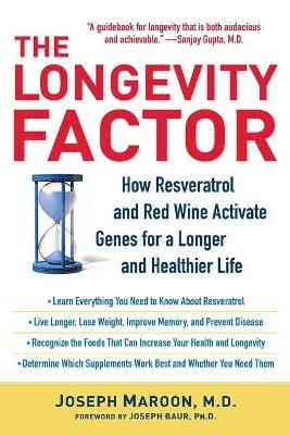 The Longevity Factor - Joseph Maroon