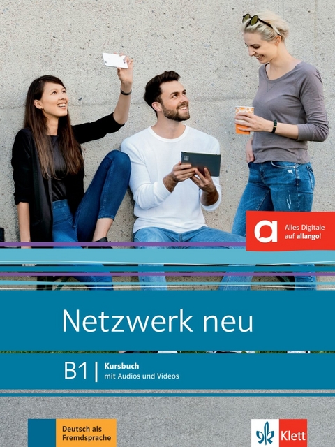 Netzwerk neu B1 - Stefanie Dengler, Tanja Mayr-Sieber, Paul Rusch, Helen Schmitz