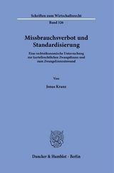 Missbrauchsverbot und Standardisierung. - Jonas Kranz