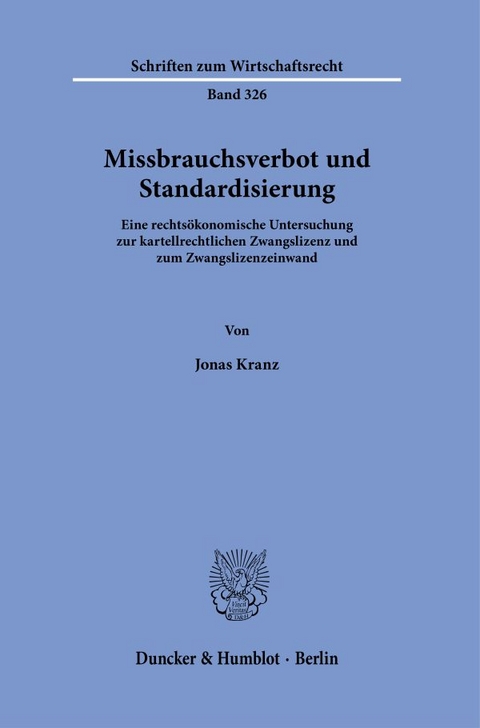 Missbrauchsverbot und Standardisierung. - Jonas Kranz