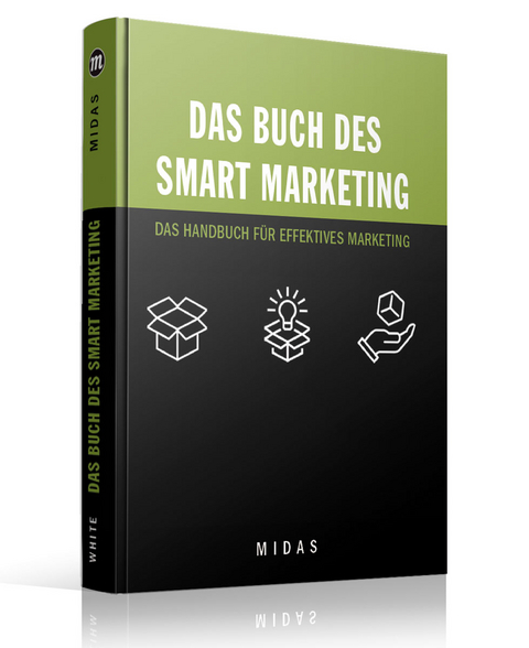 Das Buch des Smart Marketing - Dan White