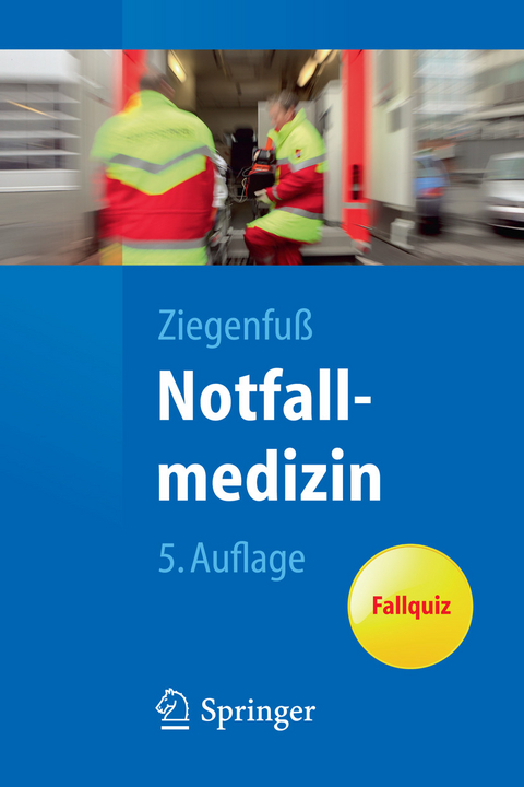 Notfallmedizin - Thomas Ziegenfuß