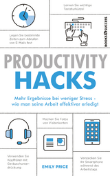 Productivity Hacks - Emily Price