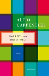 Das Reich von dieser Welt - Carpentier, Alejo