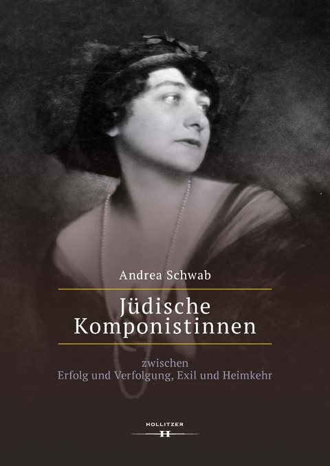 Jüdische Komponistinnen - Andrea Schwab