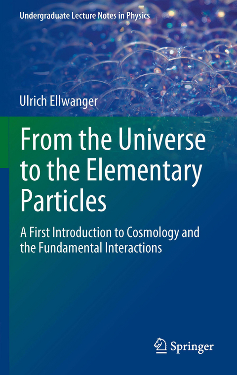 From the Universe to the Elementary Particles - Ulrich Ellwanger