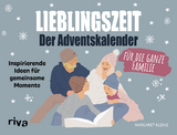 Lieblingszeit – Der Adventskalender für die ganze Familie - Margaret Kleske