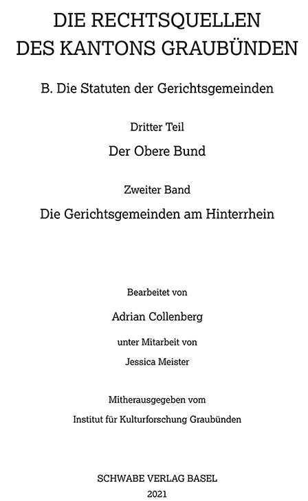 Die Rechtsquellen der Gerichtsgemeinden am Hinterrhein.