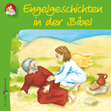 Engelgeschichten in der Bibel