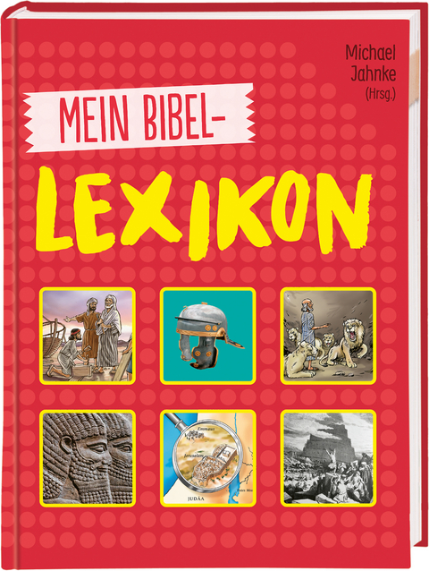 Mein Bibellexikon - 