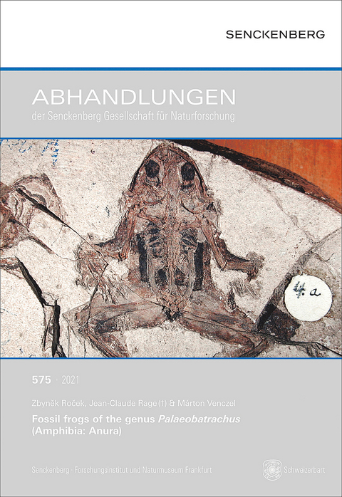 Fossil frogs of the genus Palaeobatrachus (Amphibia: Anura) - Zbynek Rocek, Jean-Claude Rage, Márton Venczel