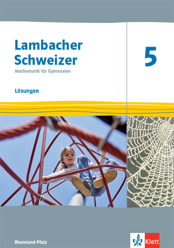 Lambacher Schweizer Mathematik 5. Ausgabe Rheinland-Pfalz